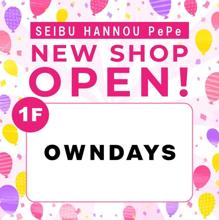 「OWNDAYS」OPENのお知らせ