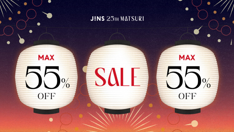 JINS 25TH MATSURI 第三弾スタート！
